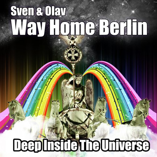 Way Home Berlin (Deep Inside The Universe) (Short Vocal Edit)