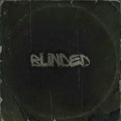 blinded (Extended Version)