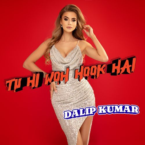 tu hi woh hook hai