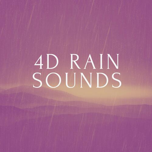 4D Rain Sounds