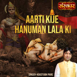 Aarti Kije Hanuman Lala Ki-AiU6bh8GckM