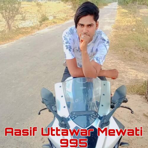 Aasif Uttawar Mewati 995