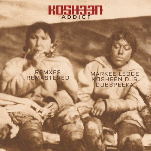Addict (Kosheen DJs Mix) cover art