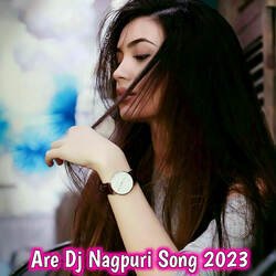 Are Dj Nagpuri Song 2023-Mh4nRCJFcXI