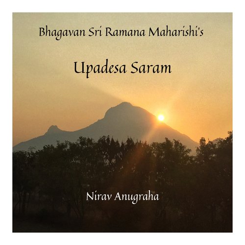 Bhagavan Sri Ramana Maharishi's Upadesa Saram