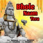 Bhole naam tera (Bholenath)
