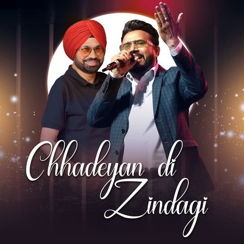 Chhadeyan Di Zindagi