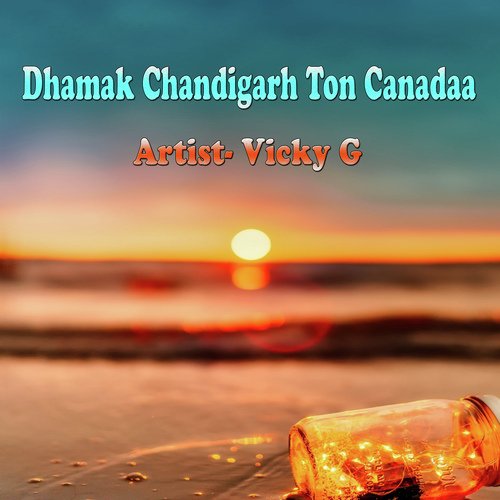 Dhamak Chandigarh Ton Canadaa