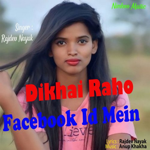 Dikhai Raho Facebook Id Mein