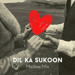 Dil Ka Sukoon-NT0NYTJkVWk