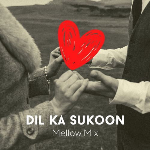 Dil Ka Sukoon