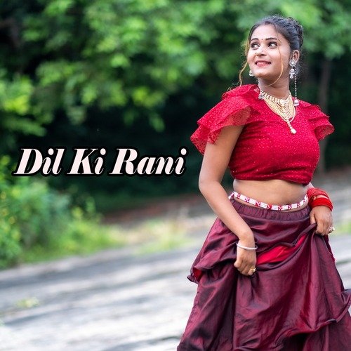 Dil Ki Rani