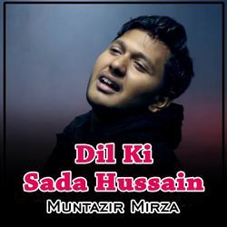 Dil Ki Sada Hussain-AwcgQBpdZgQ