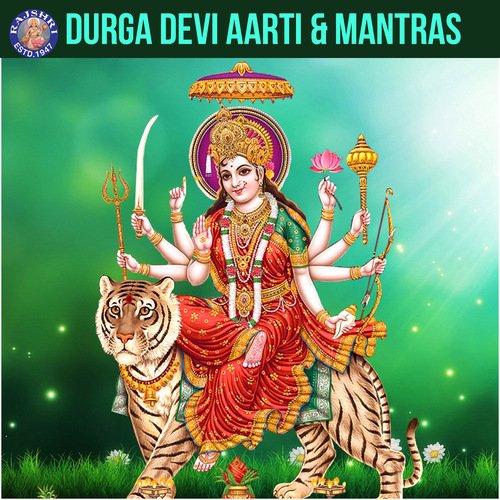 Durga Devi Aarti & Mantras