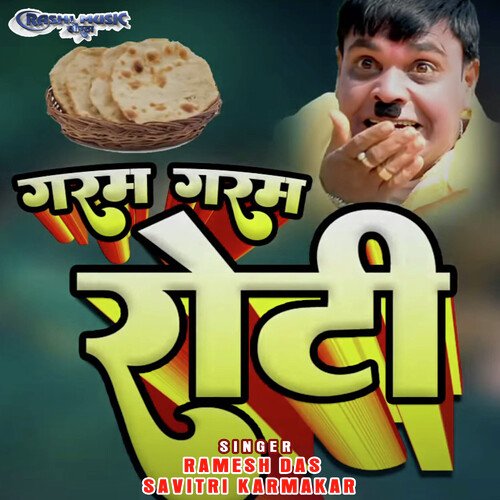 Garam Garan Roti