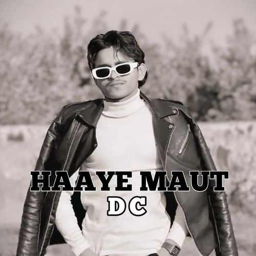 Haaye Maut