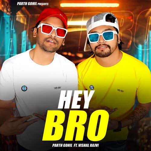 Hey Bro