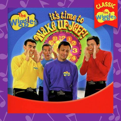 It's Time To Wake Up Jeff! (Classic Wiggles)