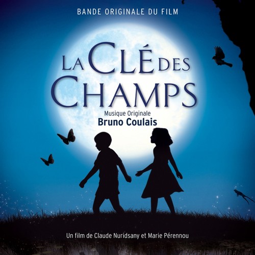 La clé des champs (Claude Nuridsany & Marie Pérennou's Original Motion Picture Soundtrack)