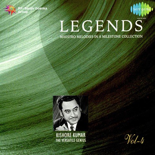 Legends - Kishore Kumar - The Versatile - Vol 4