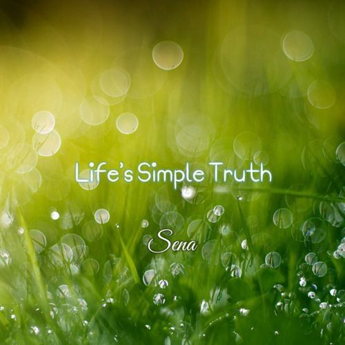 Life's Simple Truths
