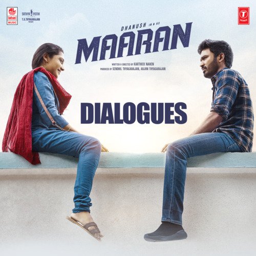 Maaran - Dialogue