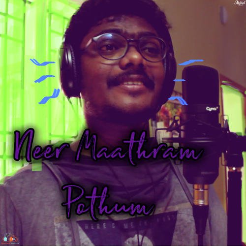 Neer Maathram Pothum