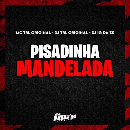 Pisadinha Mandelada_poster_image