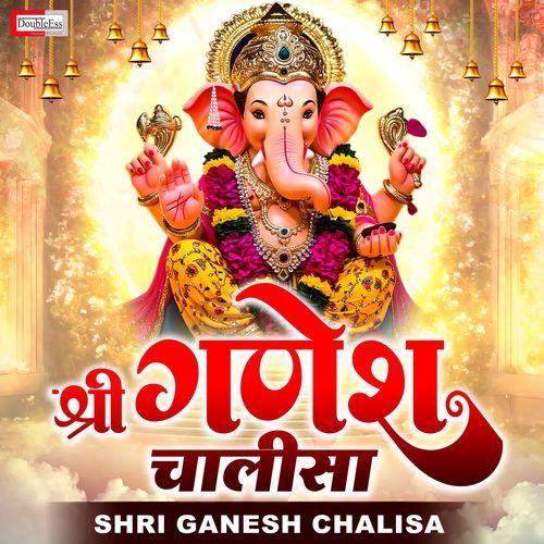Shri Ganesh Chalisa