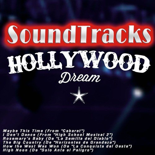 Soundtracks Hollywood Dream
