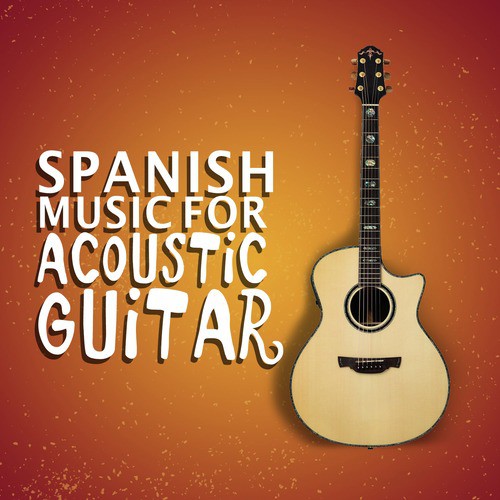 Spanish Music for Acoustic Guitar