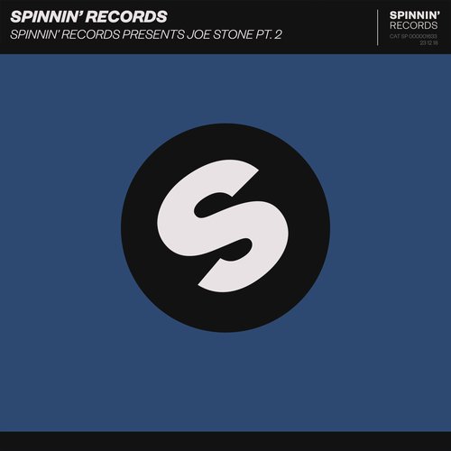 Spinnin' Records Presents Joe Stone Pt. 2 Songs Download - Free
