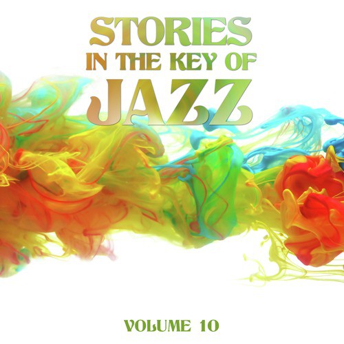 Stories in the Key of Jazz, Vol. 10