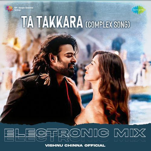 Ta Takkara (Complex Song) - Electronic Mix