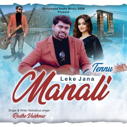 Tennu Leke Jana Manali