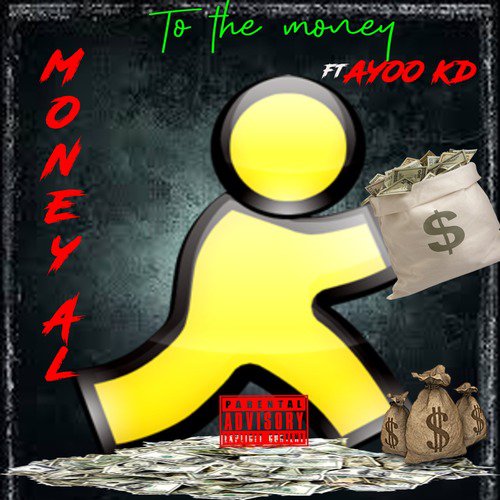 To the Money (feat. ayoo kd)_poster_image