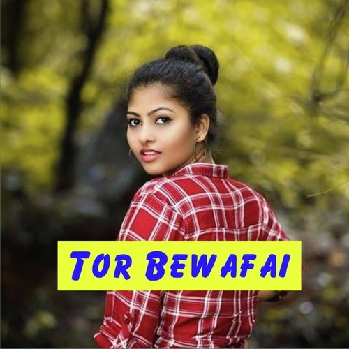 Tor Bewafai