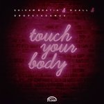 Touch Your Body