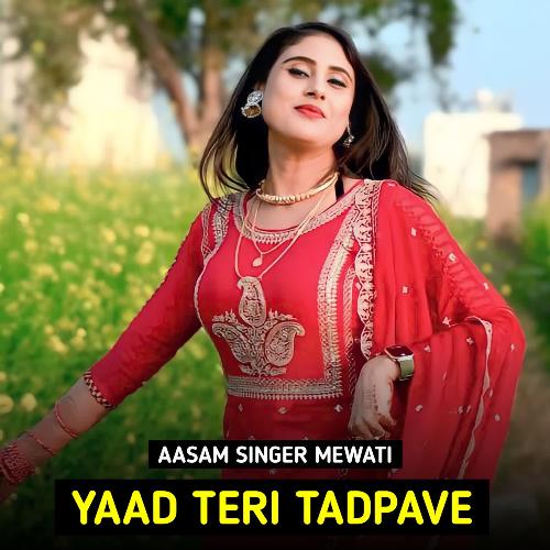 Yaad Teri Tadpave