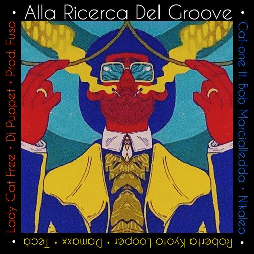 Alla Ricerca Del Groove