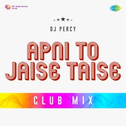 Apni To Jaise Taise Club Mix-NQIgBzNbclE