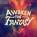 Awaken the Fantasy
