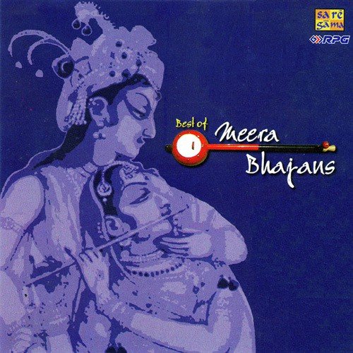 Best Of Meera Bhajans