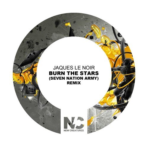 Burn the Stars (Seven Nation Army)