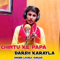 Chintu Ke Papa Darsh Karayla-CFhefBlKe18