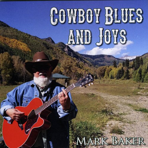 Cowboy Blues and Joys