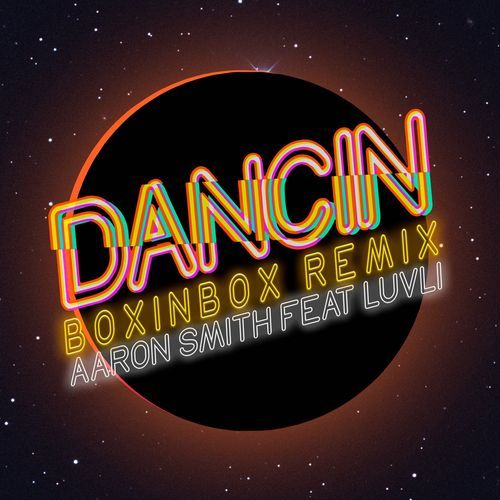 Dancin (BOXINBOX Remix) cover art