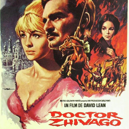 Doctor Zhivago Soundtrack Suite: Main Title / Komarovsky with Lara in the Hotel / After Deserters Killed the Colonel / Lara Says Goodbye to Yuri / Intermission / Tonya and Yuri Arrive at Varykino / On a Yuriatin Street / Yuri Is Taken Prisoner by the ..._poster_image