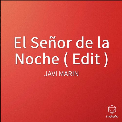 El Señor de la Noche ( Edit )