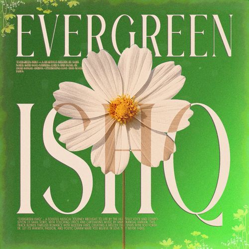 Evergreen Ishq